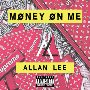 Money on Me