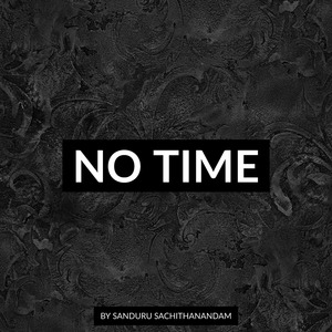 No Time