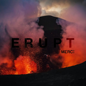 Erupt