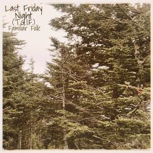 Last Friday Night (T.G.I.F.) (Instrumental)