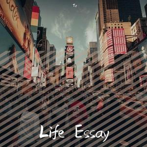 Life Essay（prod by charon）