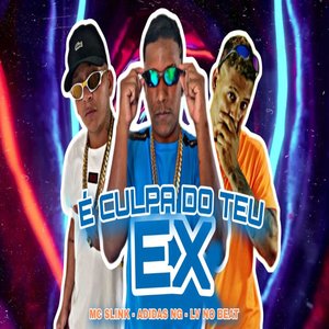 Culpa do Teu Ex (feat. Mc Slink)