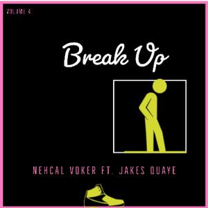 Break Up