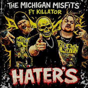 Hater's (feat. Killator)