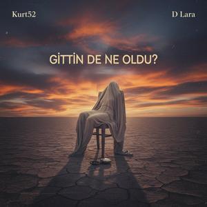Gittin de ne oldu? (feat. D Lara)
