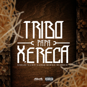 Tribo Papa Xereca