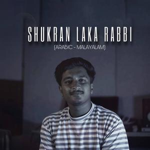 Shukran Laka Rabbi
