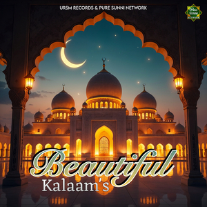 Sarwar Kahu Ke Malike Moula Kahu Tujhe