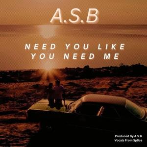 Need You Like You Need Me