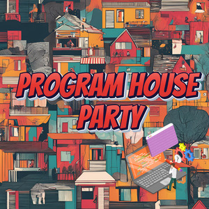Program House Party