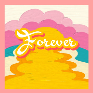Forever
