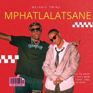 MPHATLALATSANE