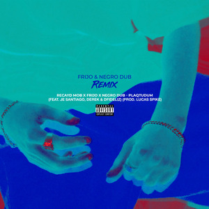 Plaqtudum (Frijo & Negro Dub Remix)