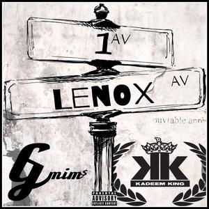 1st to Lenox (feat. Kadeem King)