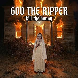 God the ripper