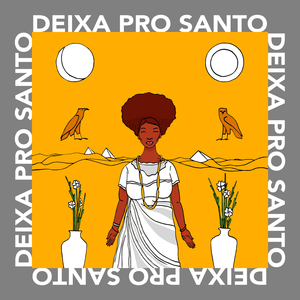 Deixa Pro Santo
