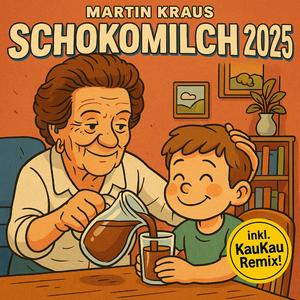Schokomilch (feat. PEGELZWO) (2025 Schoki Remix)