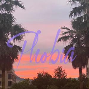 Phobia（demo）Prod.GALA$XXL