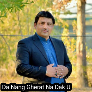 Da Nang Gherat Na Dak U