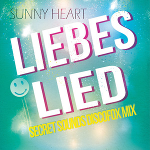 Liebeslied (Secret Sounds Discofox Mix)
