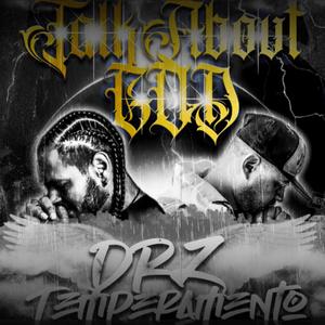 Talk about God (feat. Temperamento)