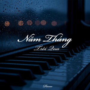 Năm Tháng Trôi Qua - Piano