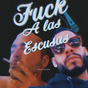 **** alas excusas (feat. kongonogua)