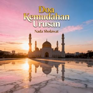 Doa Kemudahan Urusan