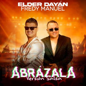 Abrázala (Versión Salsa)