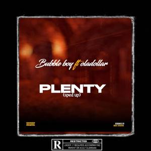 Plenty (sped up) (feat. Oladollar)