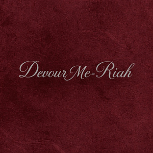 Devour Me