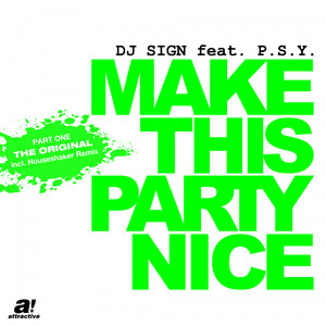 Make This Party Nice (Original Radio Mix)