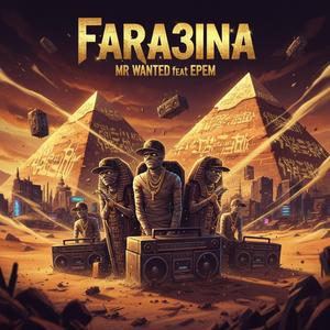 Fara3ina (feat. Epem)
