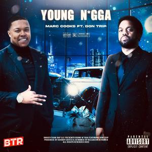 Young Nigga (feat. Don Trip)