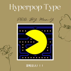 【Free and Dope 】"HIGHEST" Hyperpop Type