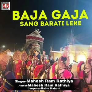 Baja Gaja Sang Barati Leke