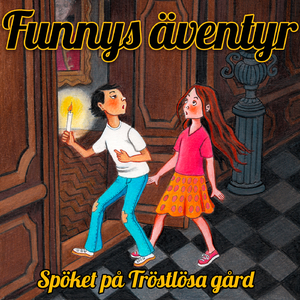 Spöket på Tröstlösa gård, del 13
