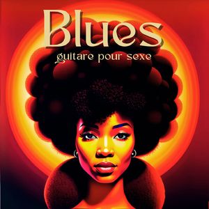 La sensualité du blues
