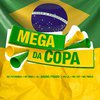 DJ Bruno Prado - MEGA DA COPA