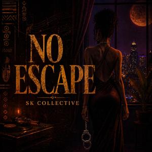 No Escape