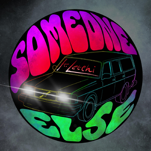 Someone Else (feat. Letchi)