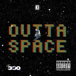 Outta Space