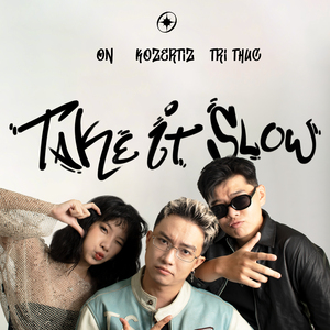 Take It Slow