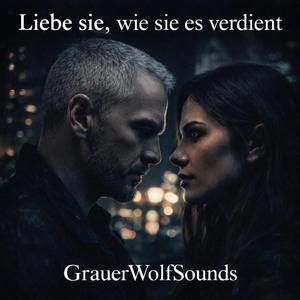 Liebe sie, wie sie es verdient