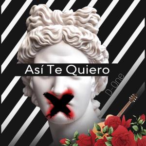 Asi Te Quiero