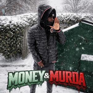 Money & Murda