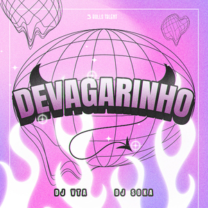 DEVAGARINHO