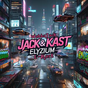 Jack&Kast - Elyzium