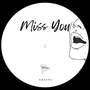 Miss You