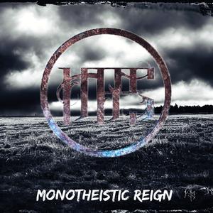 Monotheistic Reign